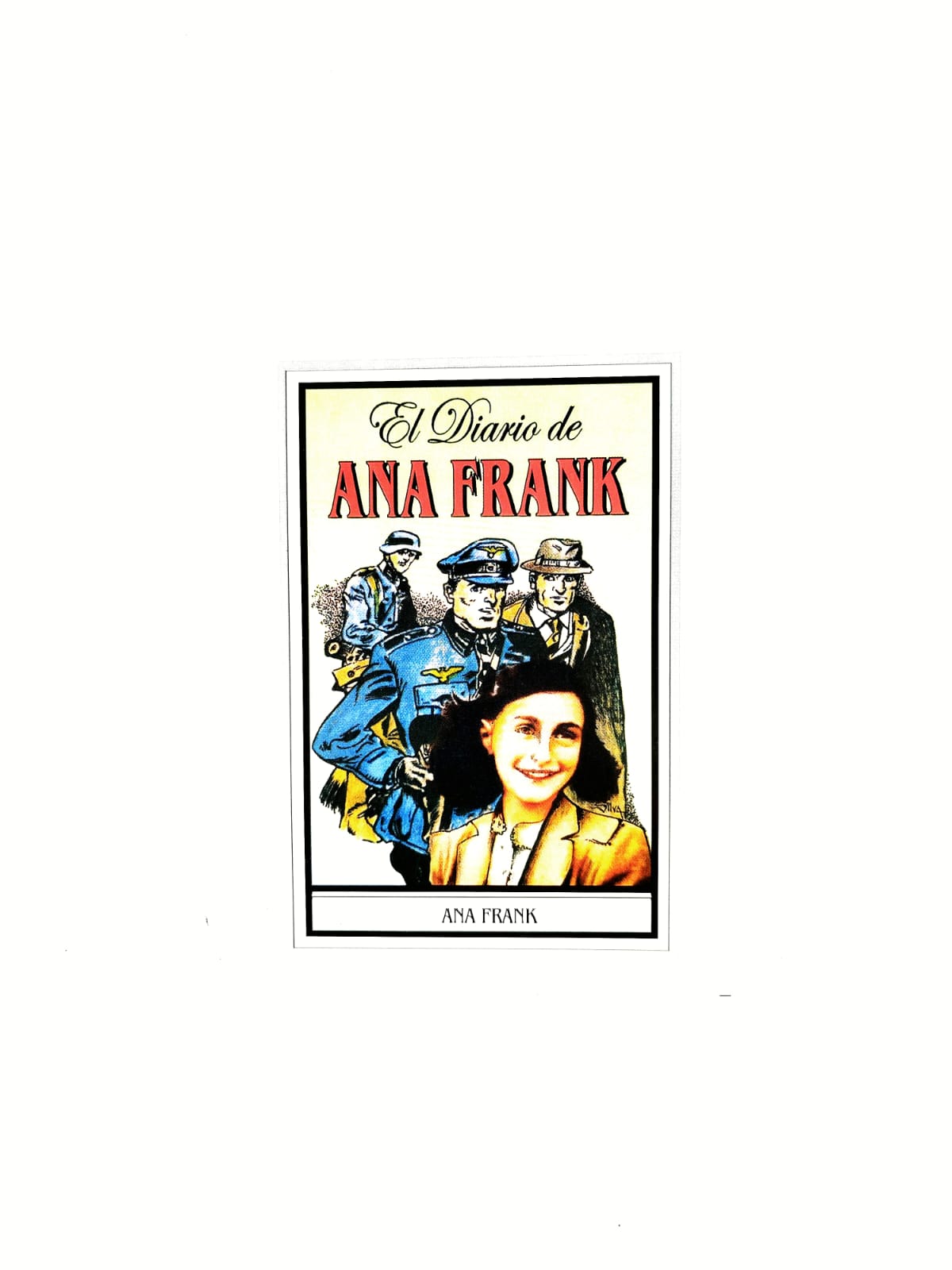 El diario de Ana Frank by Ana Frank