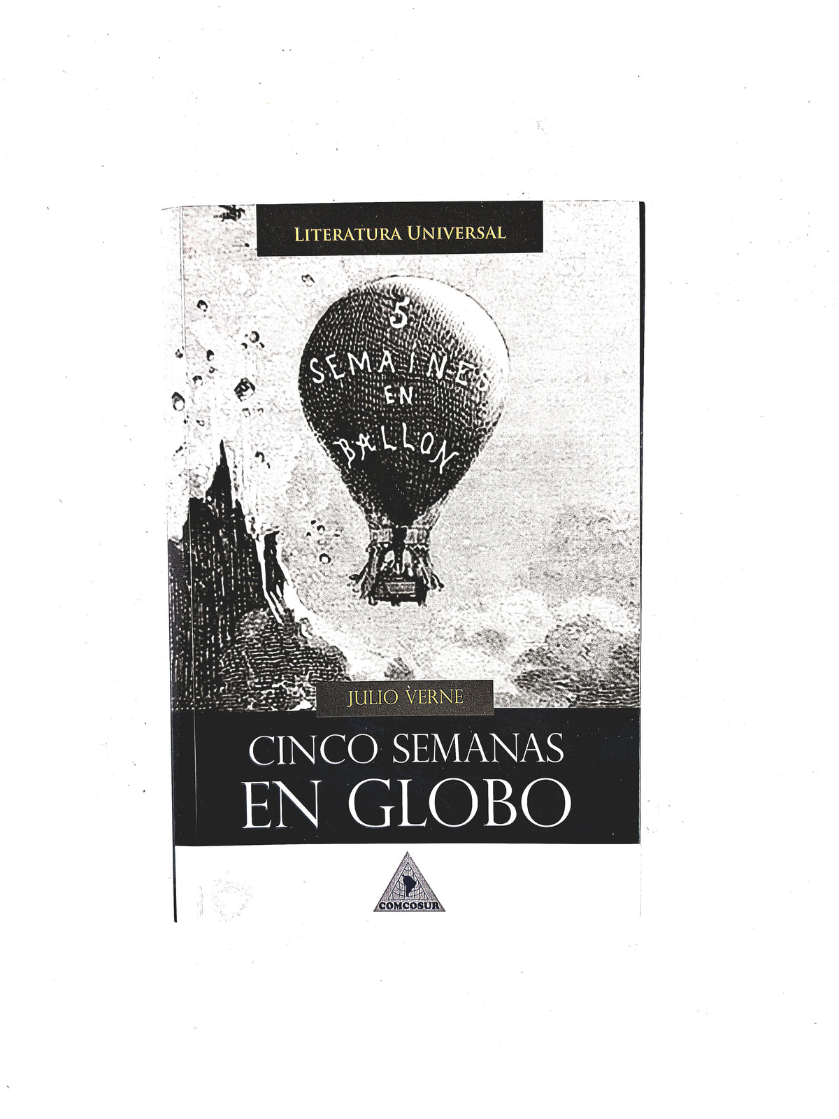 Cinco semanas en globo by Julio Verne