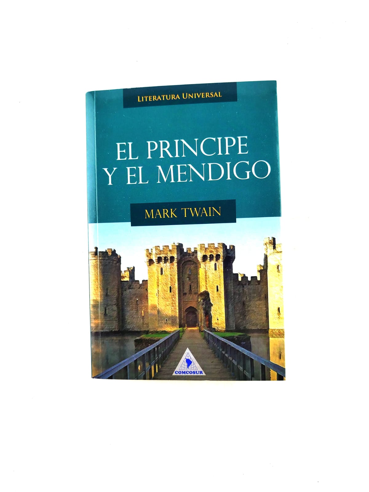 El príncipe y el mendigo by Mark Twain