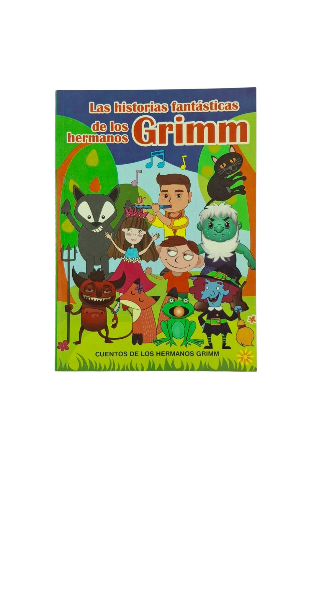 Las historias fantásticas de los hermanos grimm