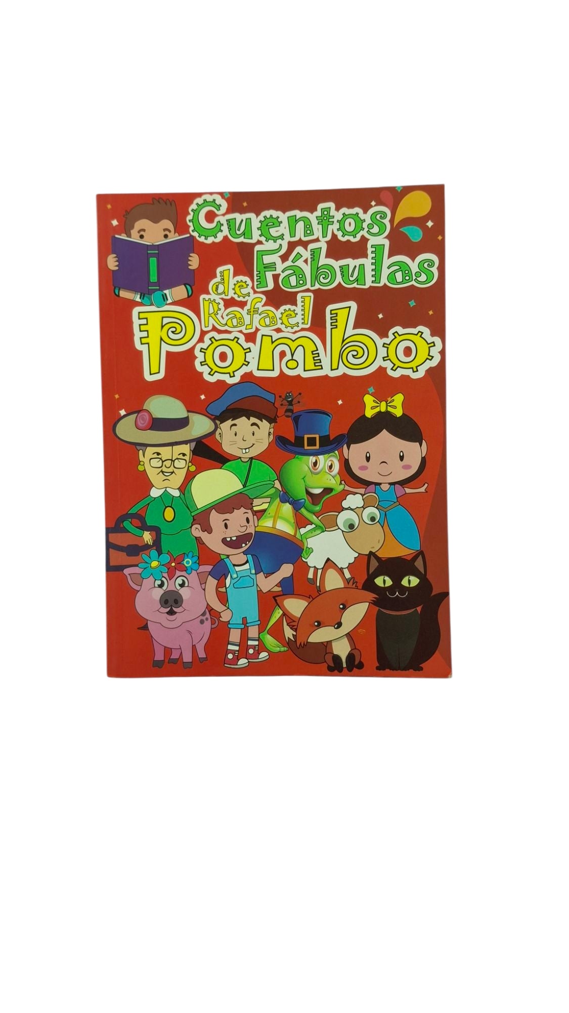 Cuentos fábulas de Rafael Pombo