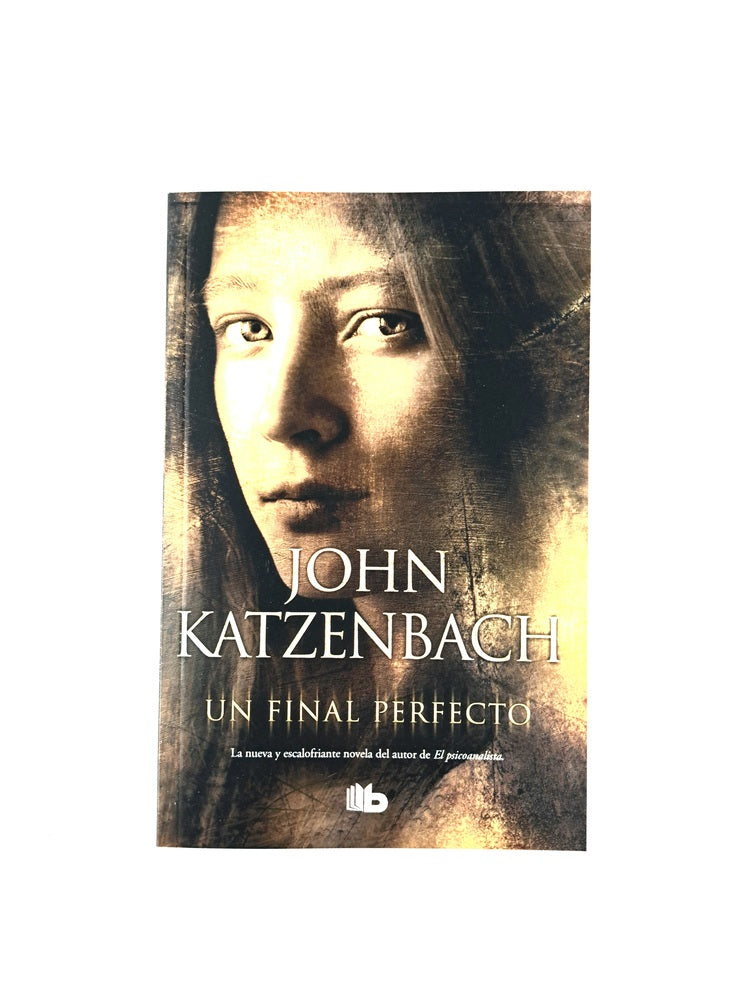 Un final perfecto by John Katzenbach