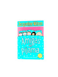 Amigas en pijama by Jacqueline Wilson
