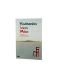 Meditación by Brian Weiss