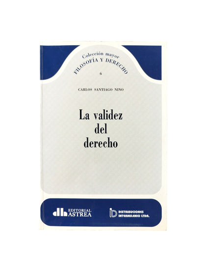 La Validez del Derecho