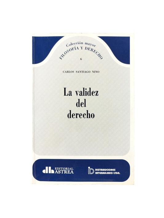 La Validez del Derecho