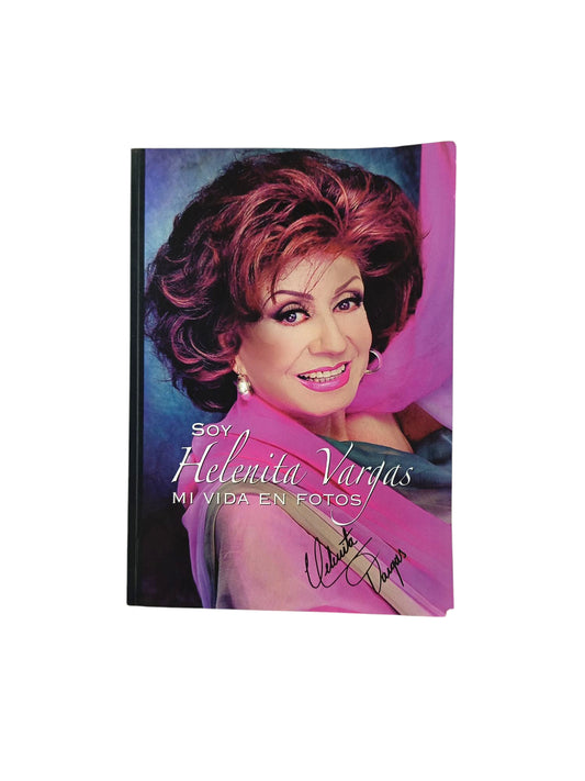 Soy Helenita Vargas- Mi Vida En Fotos