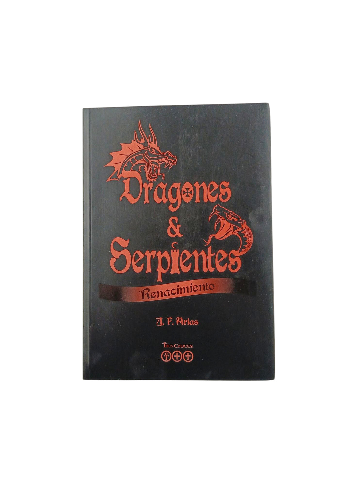 Dragones y Serpientes renacimiento by J.F. Arias