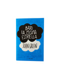 Bajo la misma estrella by John Green