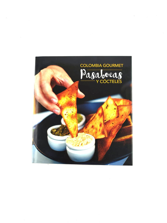 Colombia Gourmet: Pasabocas y cocteles