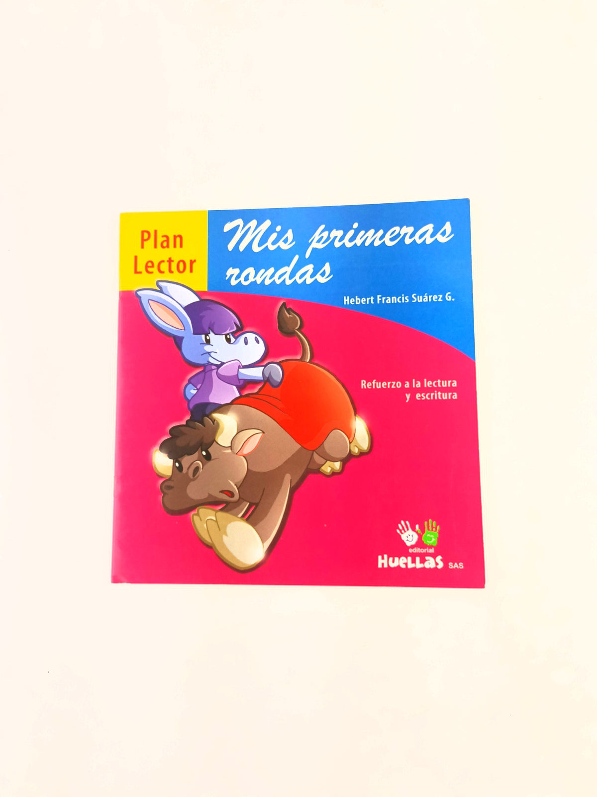 Mis Primeras Rondas by Hebert Francis Suárez