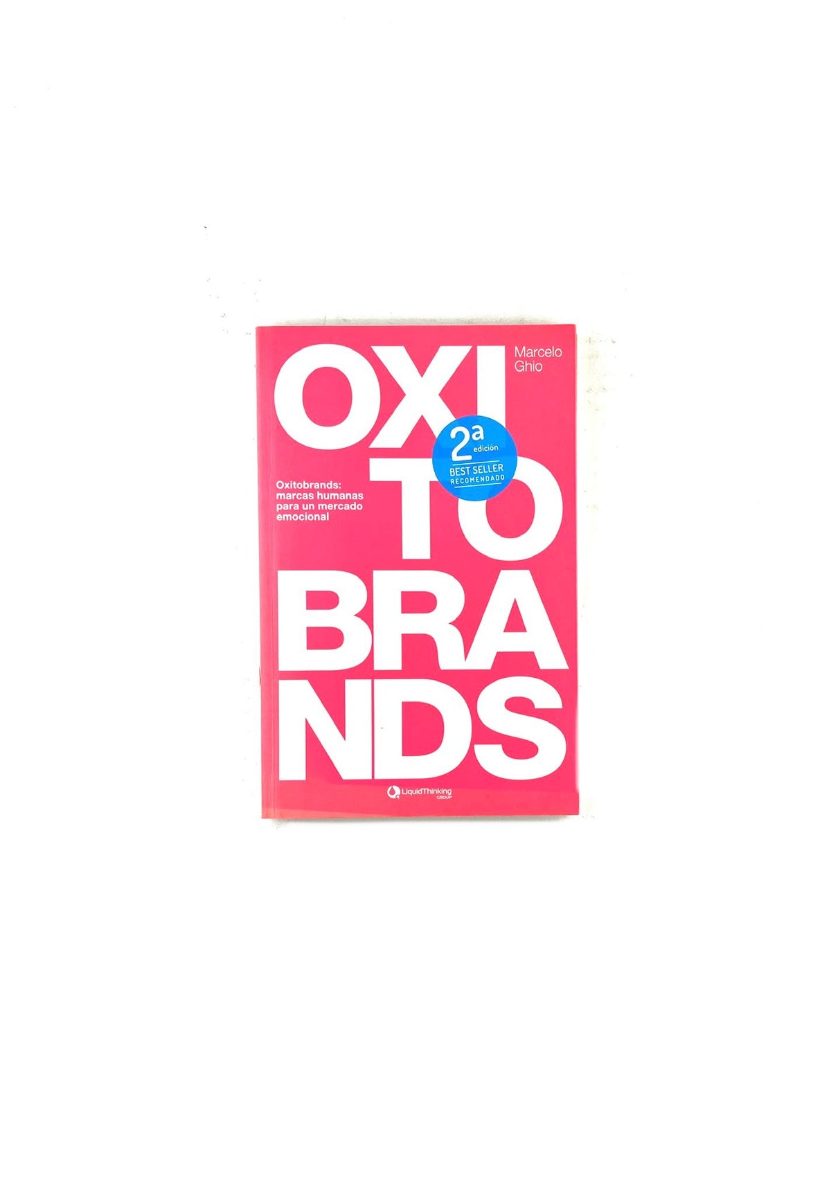 Oxitobrands by Marcelo Ghio