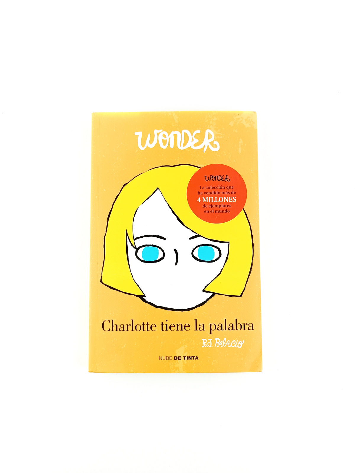 Wonder charlotte tiene la palabra by Raquel Palacio