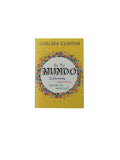 Es tu Mundo by Chelsea Clinton