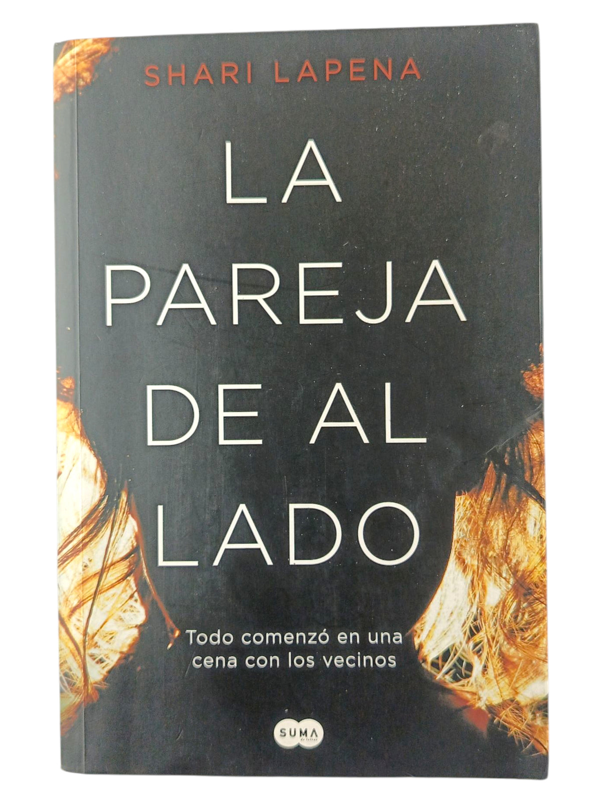 La pareja de al lado by Shari Lapena