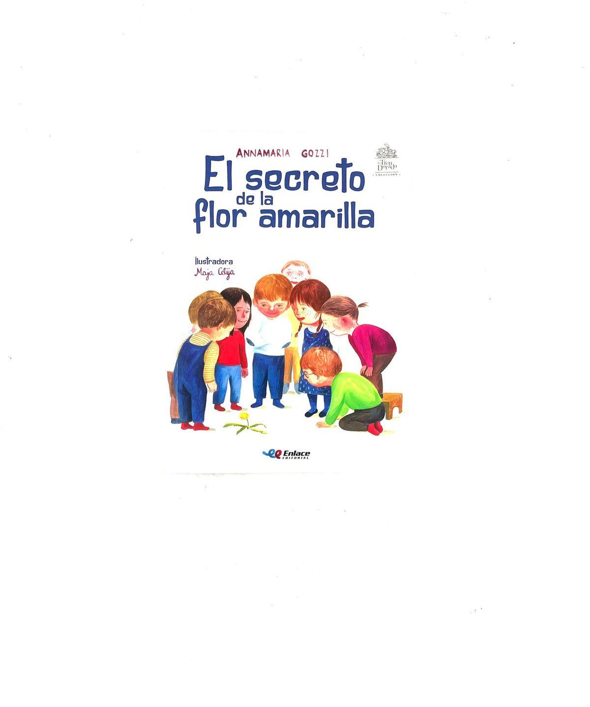 El secreto de la flor amarilla by Annamaria Gozzi