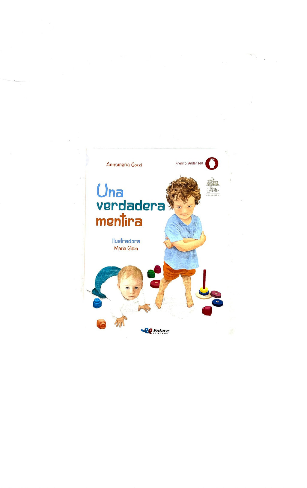 Una verdadera mentira by Annamaria Gozzi