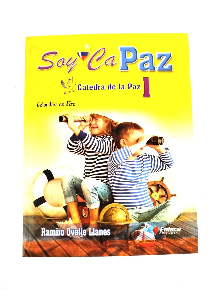 Soy capaz 1 cátedra de la paz by Varios