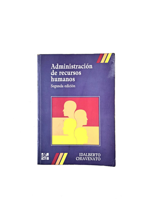 Administracion de recursos humanso segunda edición by Idalberto Chiavenato
