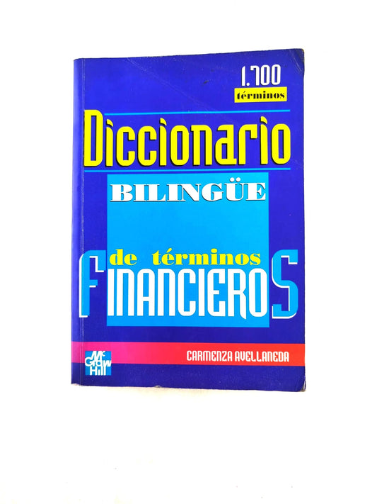 Diccionario bilingüe de términos financieros y de negocios