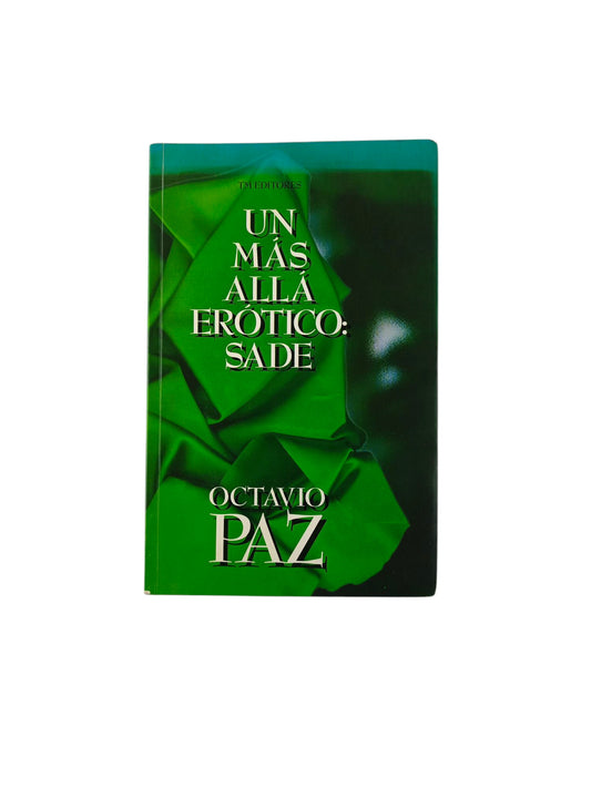 Un Más Allá Erótico: Sade