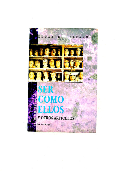 Ser Como Ellos y Otros Artículos