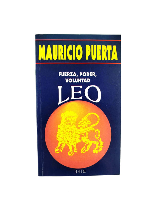 Leo: Fuerza, poder, voluntad