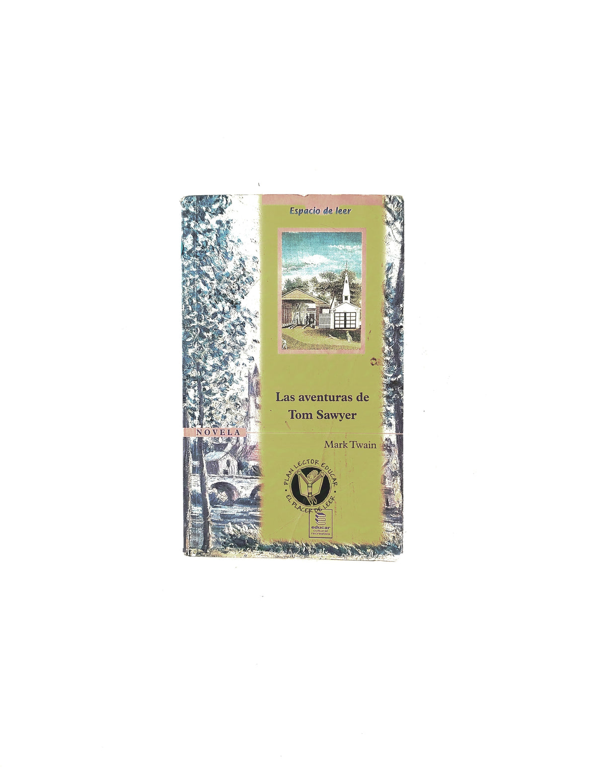 Las aventuras de Tom Sawyer by Mark Twain
