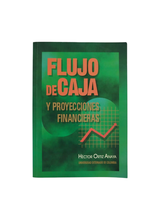 Flujo de caja y proyecciones financieras