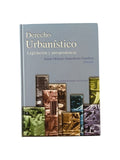 Derecho urbanístico legislación y jurisprudencia by Jaime Orlando Santofimio Gamboa