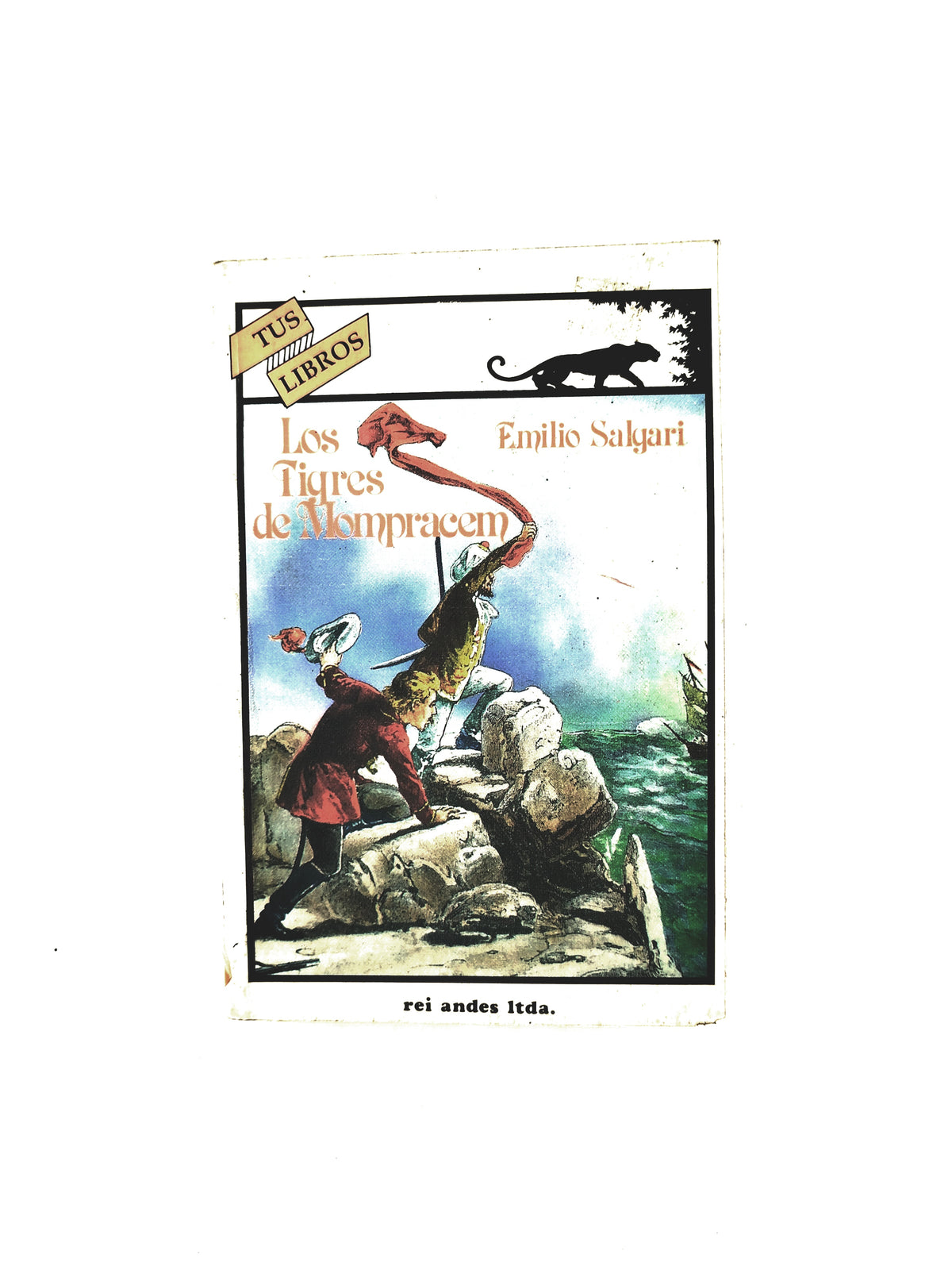 Los tigres de mompracem by Emilio Salgari