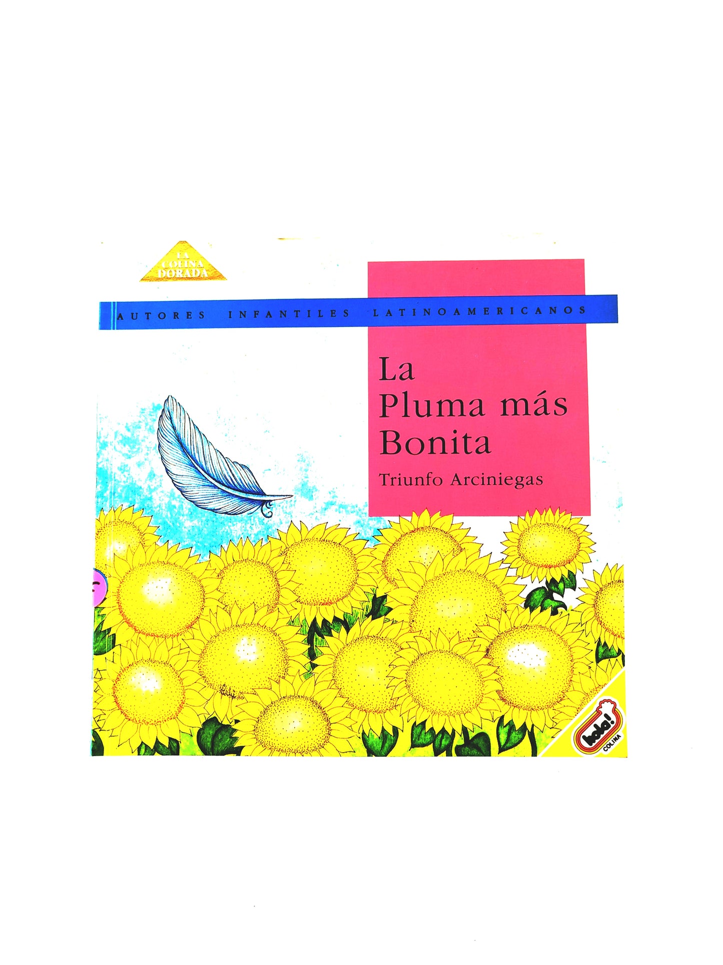 La pluma más bonita