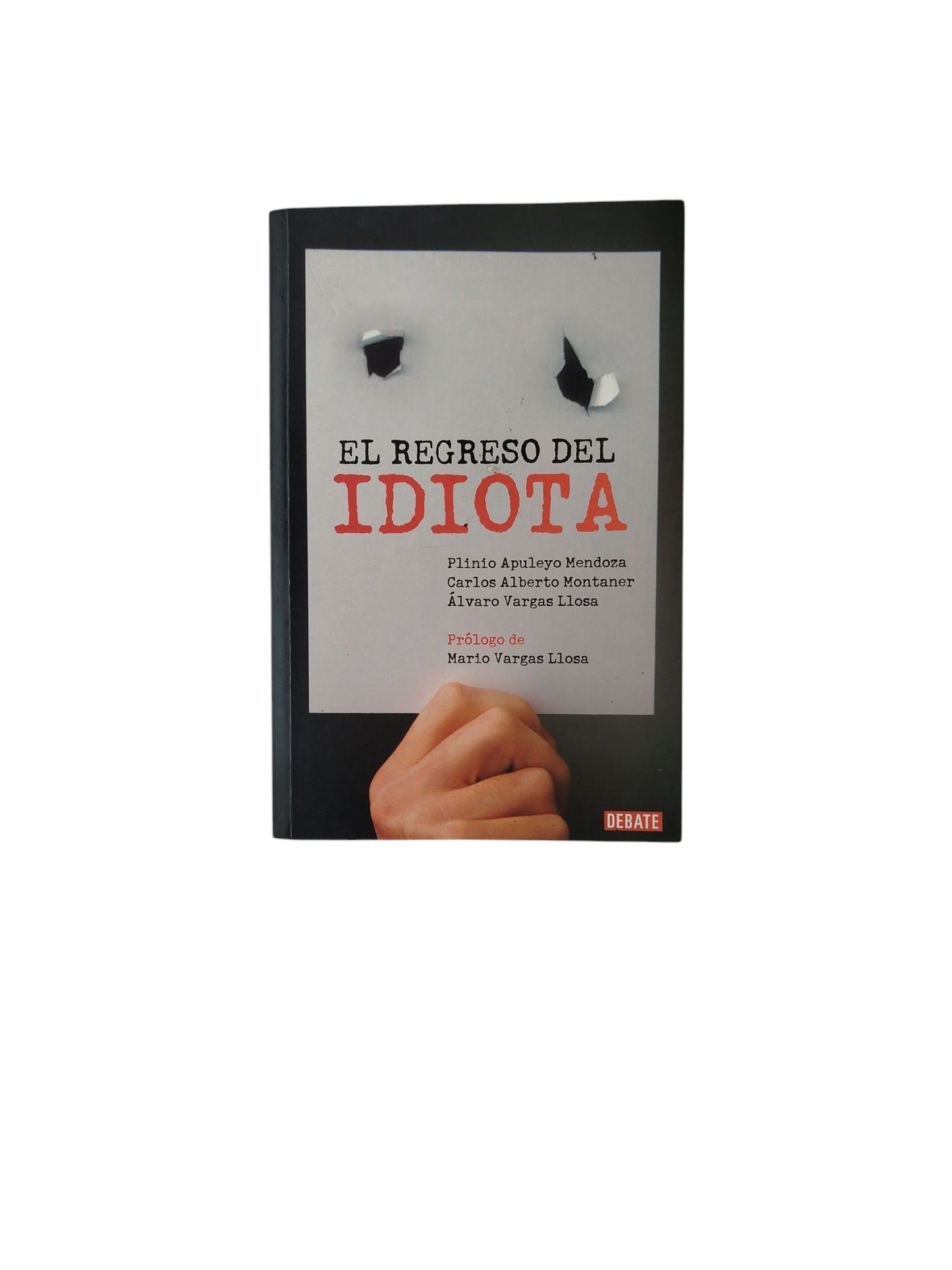 El Regreso del Idiota