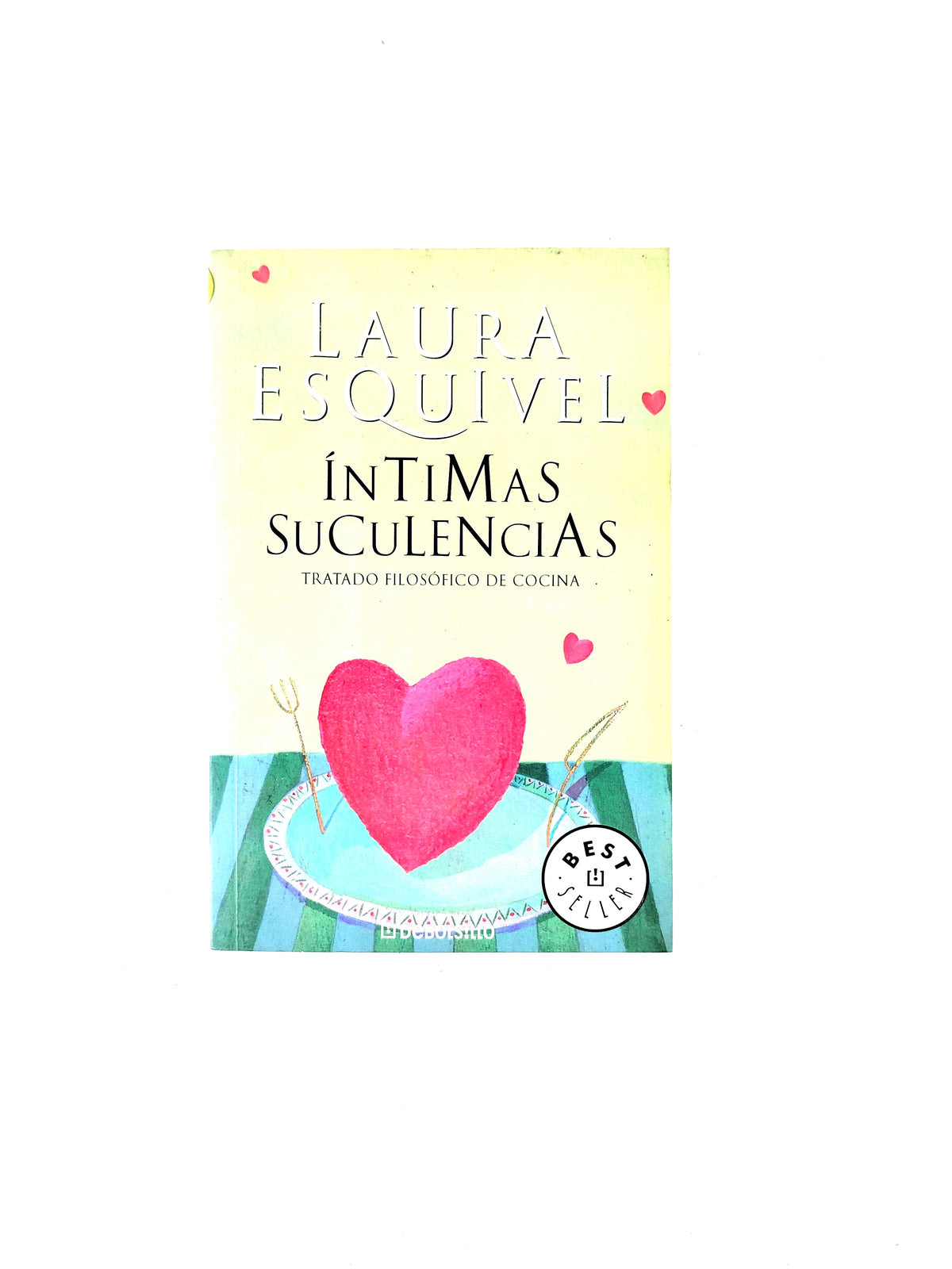 Íntimas suculencias by Laura Esquivel