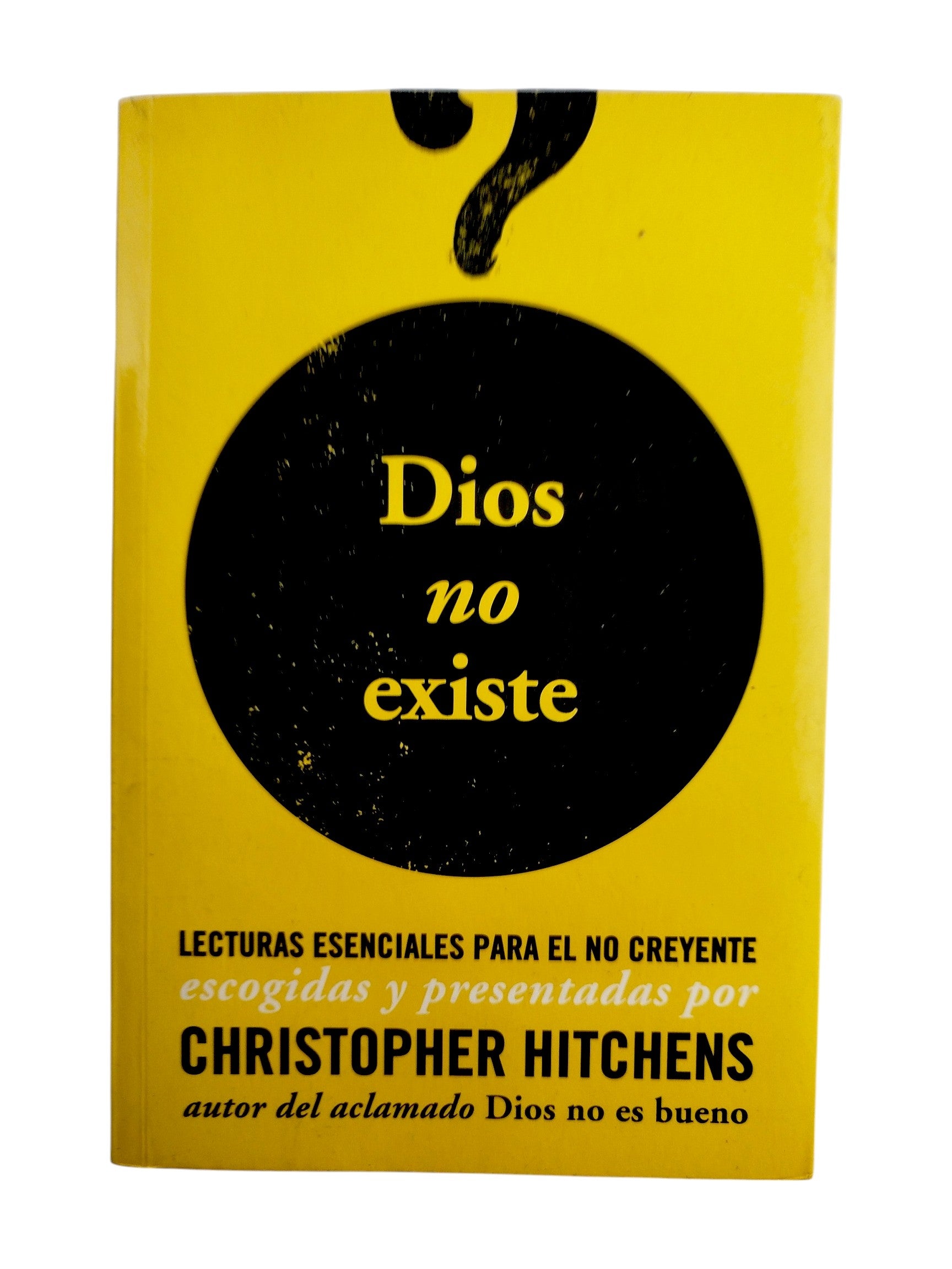 Dios No Existe by Christopher Hitchens