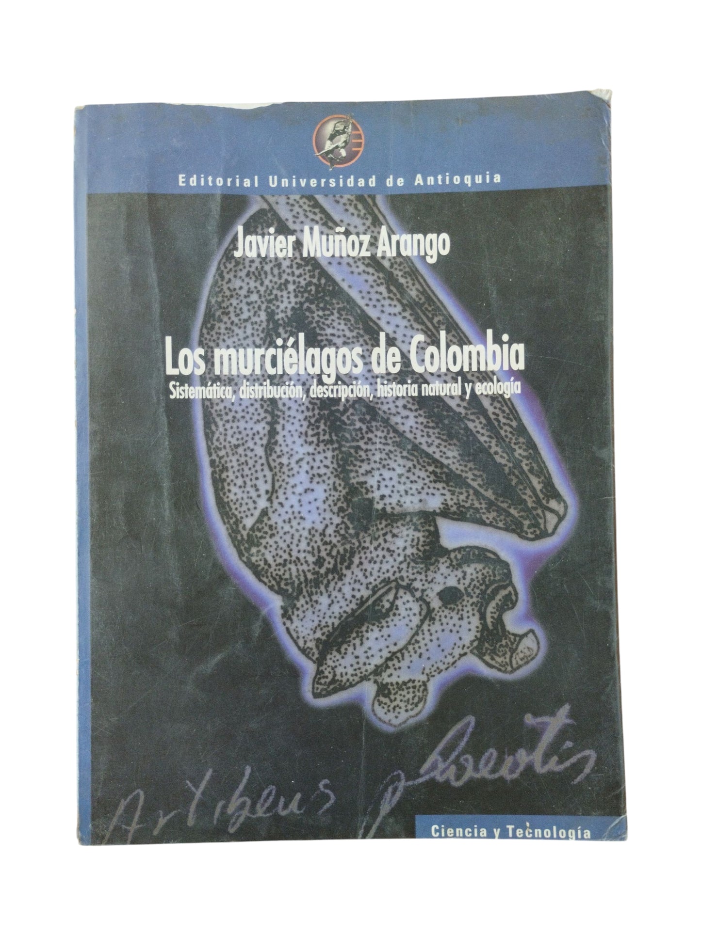 Los murciélagos de Colombia
