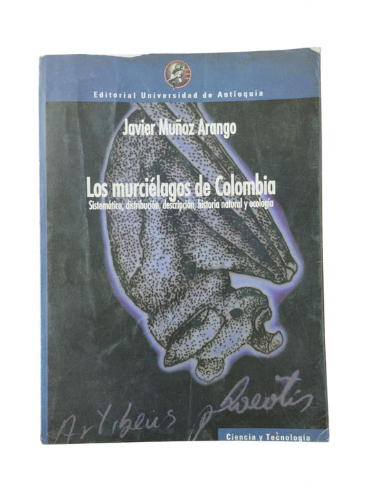 Los murciélagos de Colombia