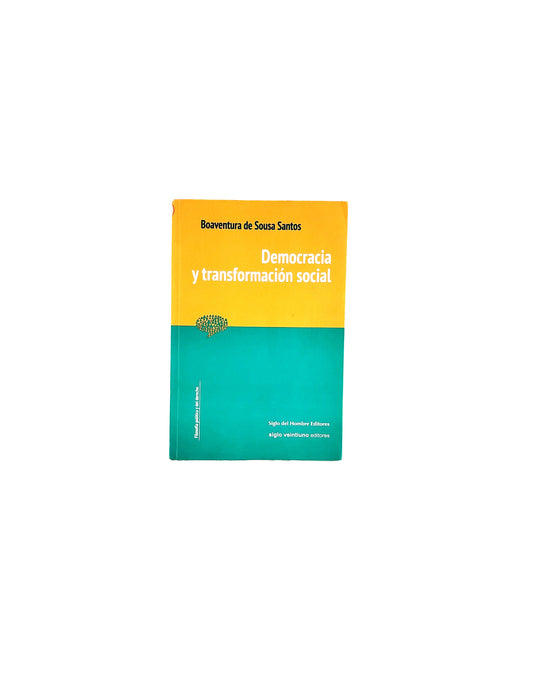 Democracia y transformación social by Boaventura de Sousa Santos