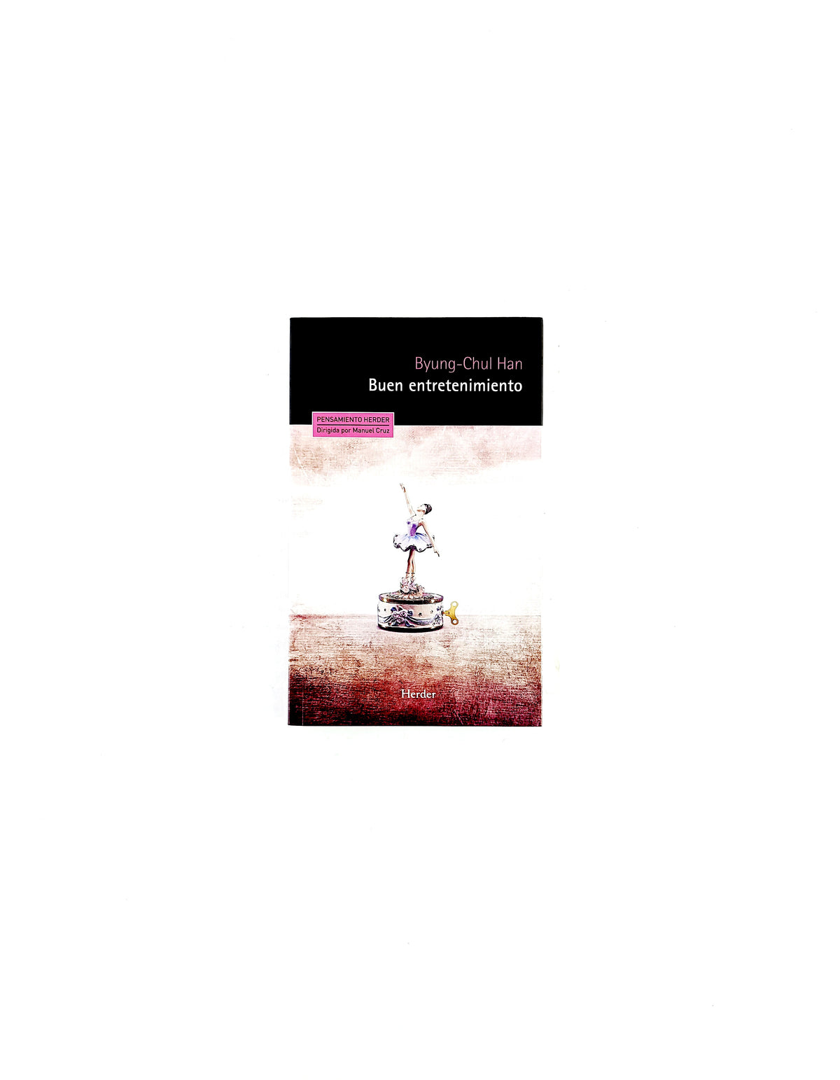 Buen entretenimiento by Byung-Chul Han