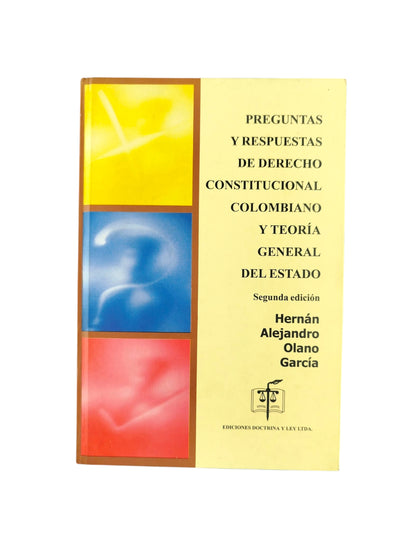 Preguntas Y Respuestas De Derecho Constitucional Colombiano