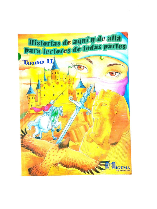 Historias de aquí y de allá para lectores de todas partes N.2