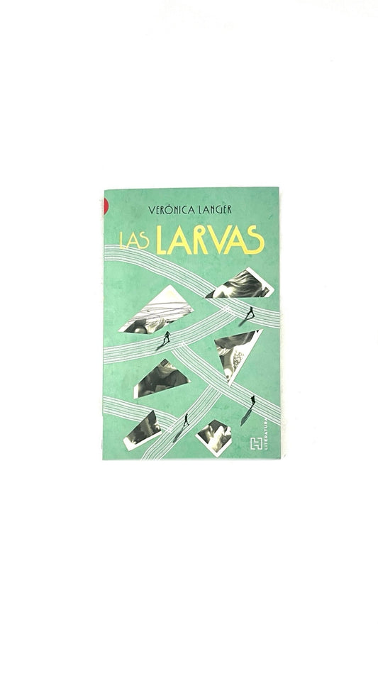 Las larvas