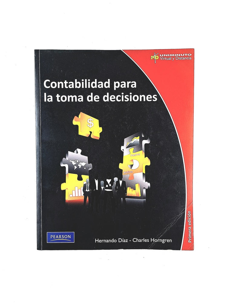 Contabilidad para la toma de decisiones by Hernando Díaz Charles Horngren