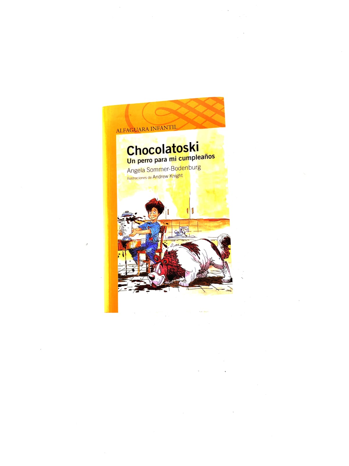 Chocolatoski, un perro para mi cumpleaños by Angela Sommer-Bodenburg