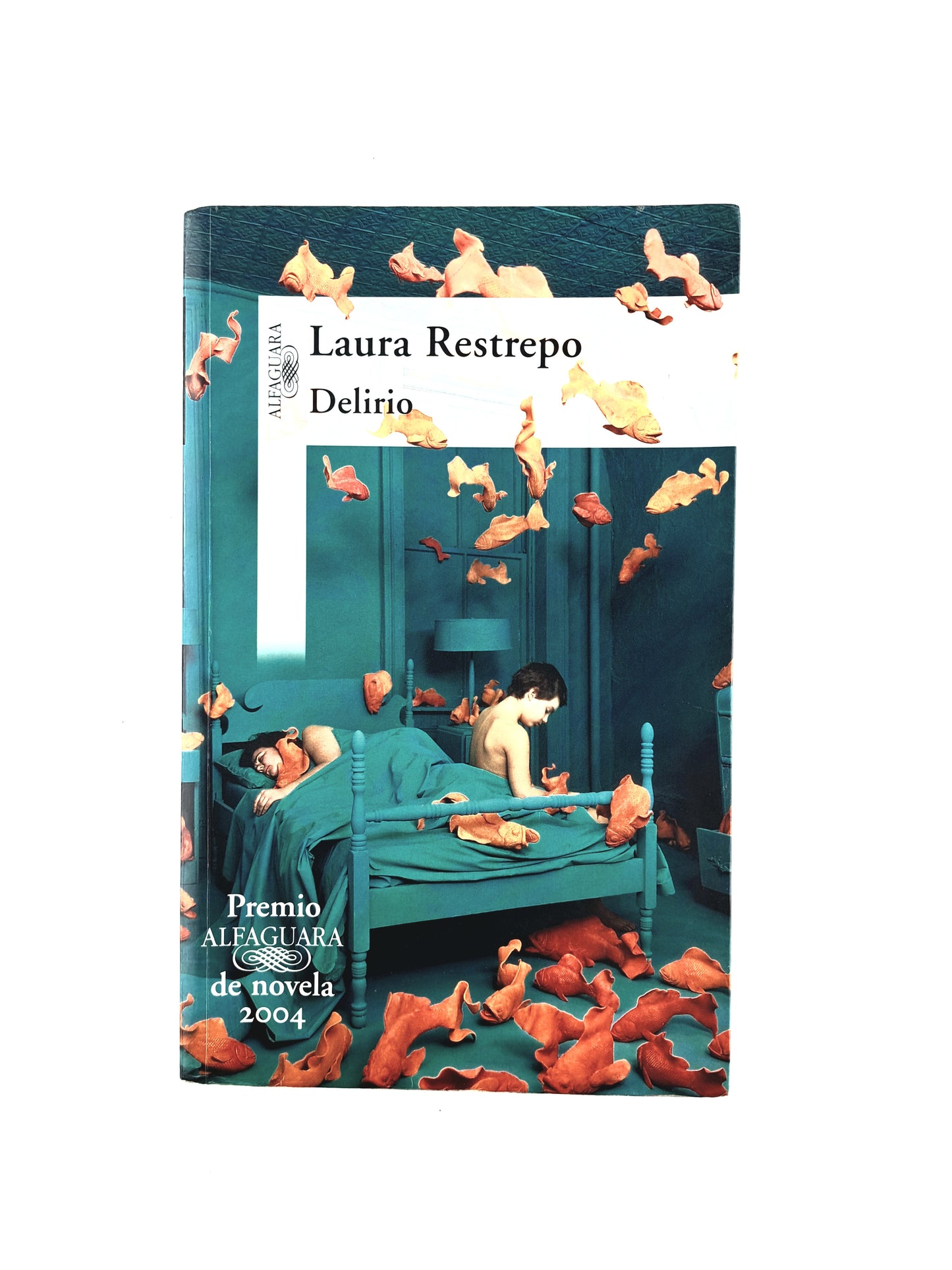 Delirio by Laura Restrepo