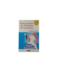 Cómo casarse con el hombre de sus sueños by Margaret Kent