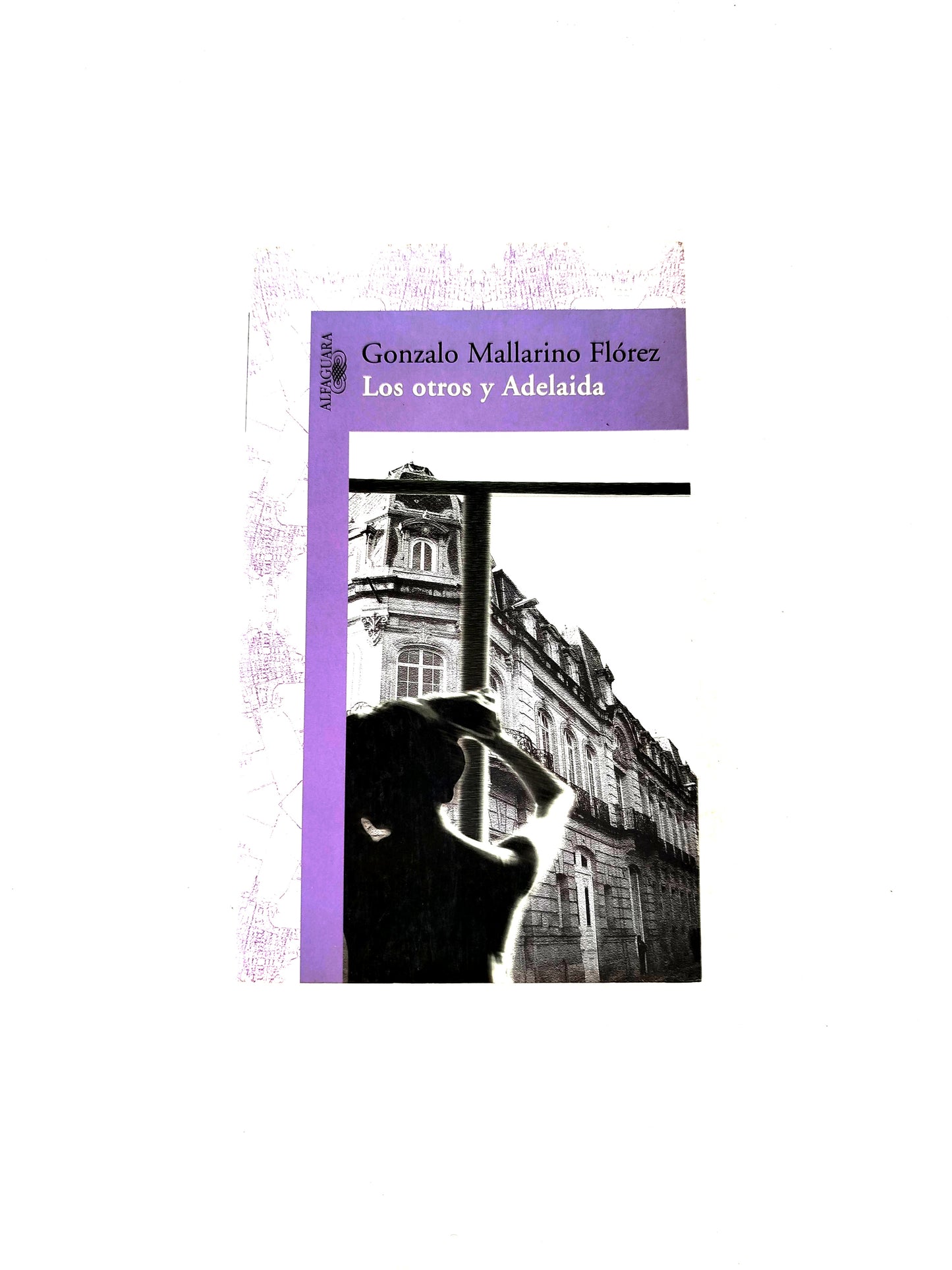 Los otros y Adelaida