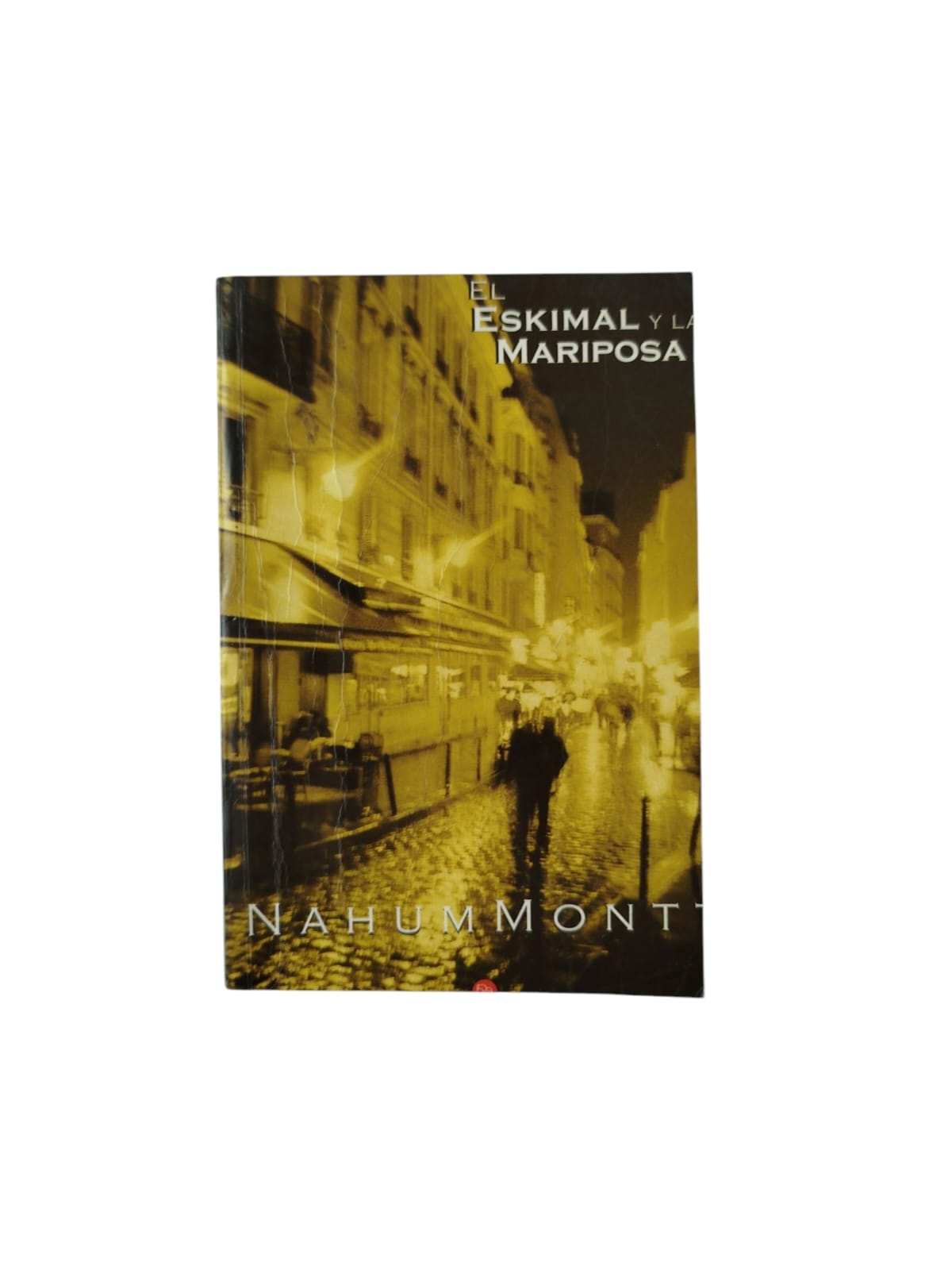 El eskimal y la mariposa by Nahum Mont