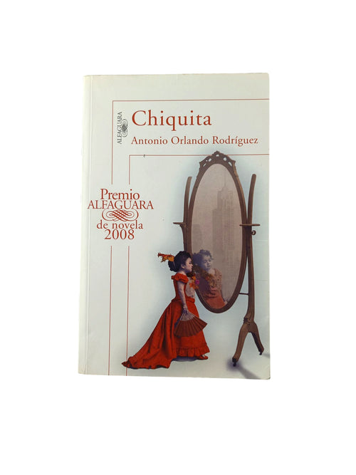 Chiquita by Antonio Orlando Rodríguez
