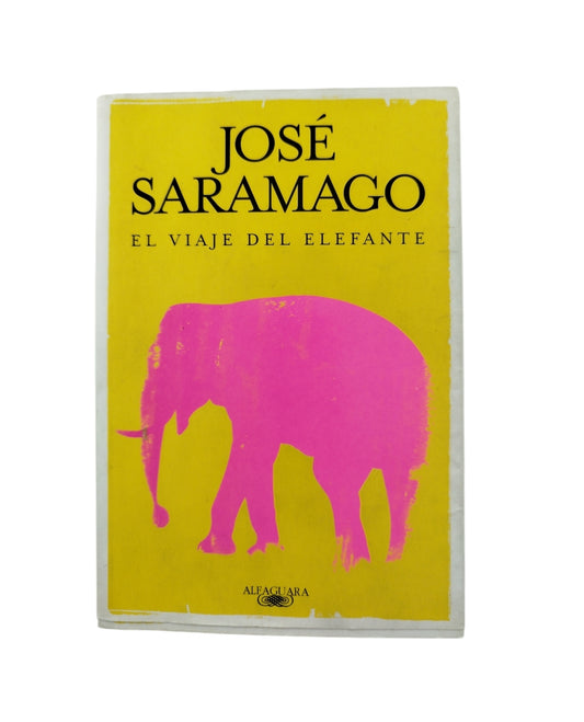 El viaje del elefante by José Saramago